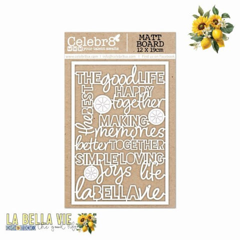 CELEBR8 La Belle Vie | Chipboard | Design 2