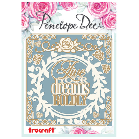 PENELOPE DEE Penelope | Live Your Dreams Frame