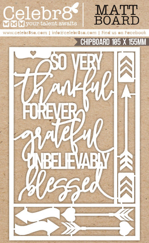 CELEBR8 Thankful Heart | Matt Board Equi | Thankful, Grateful, Blessed